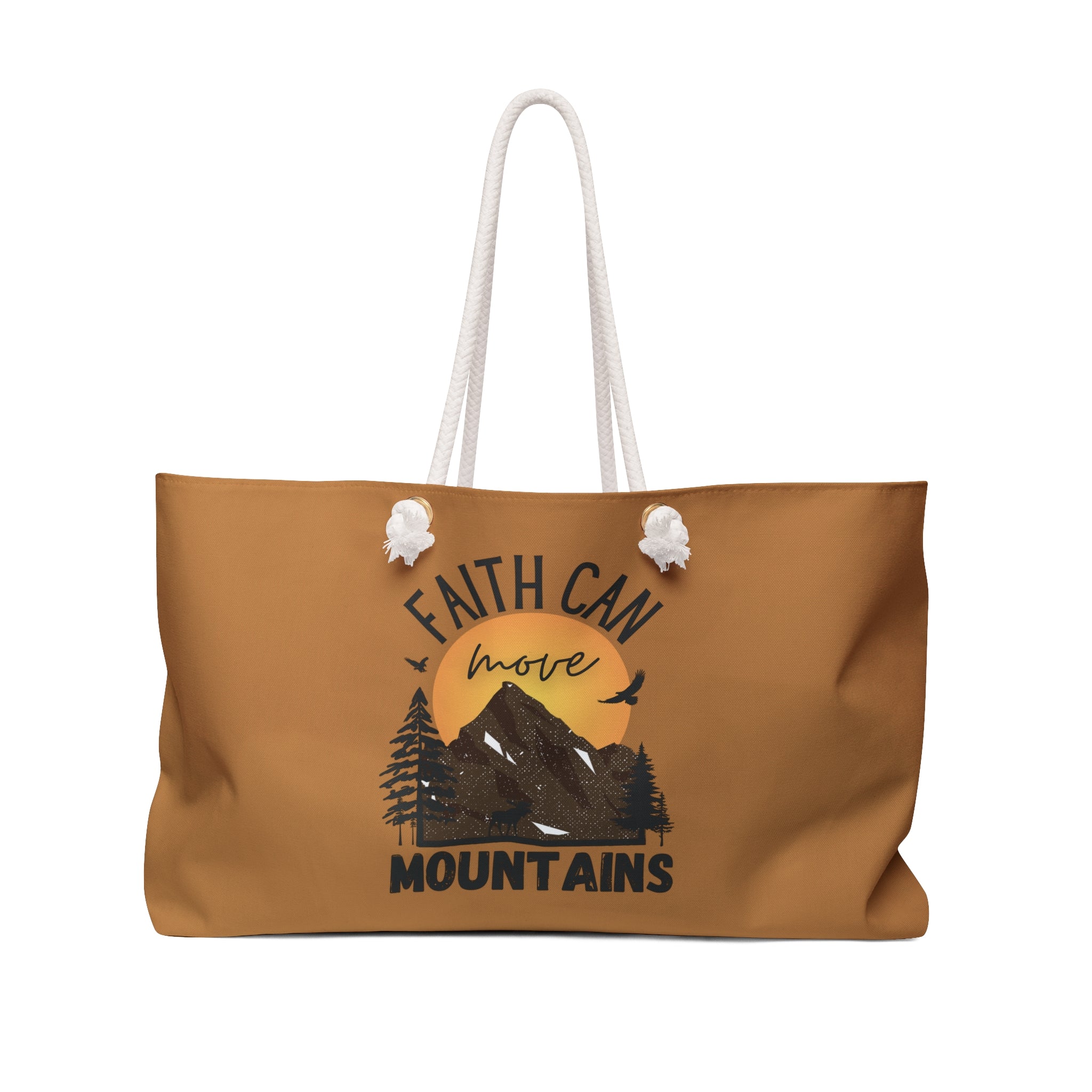 "Faith Can Move Mountains" Weekender Bag