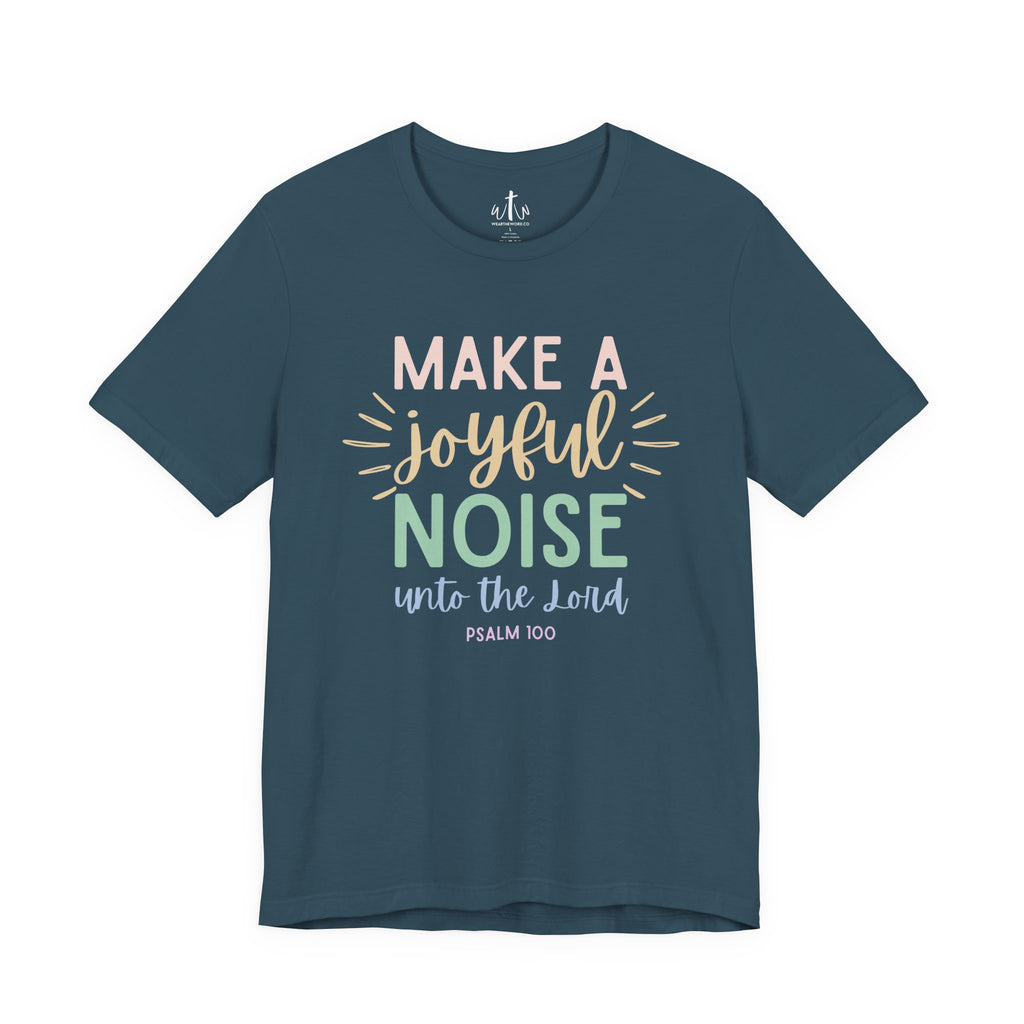 "Make a Joyful Noise"