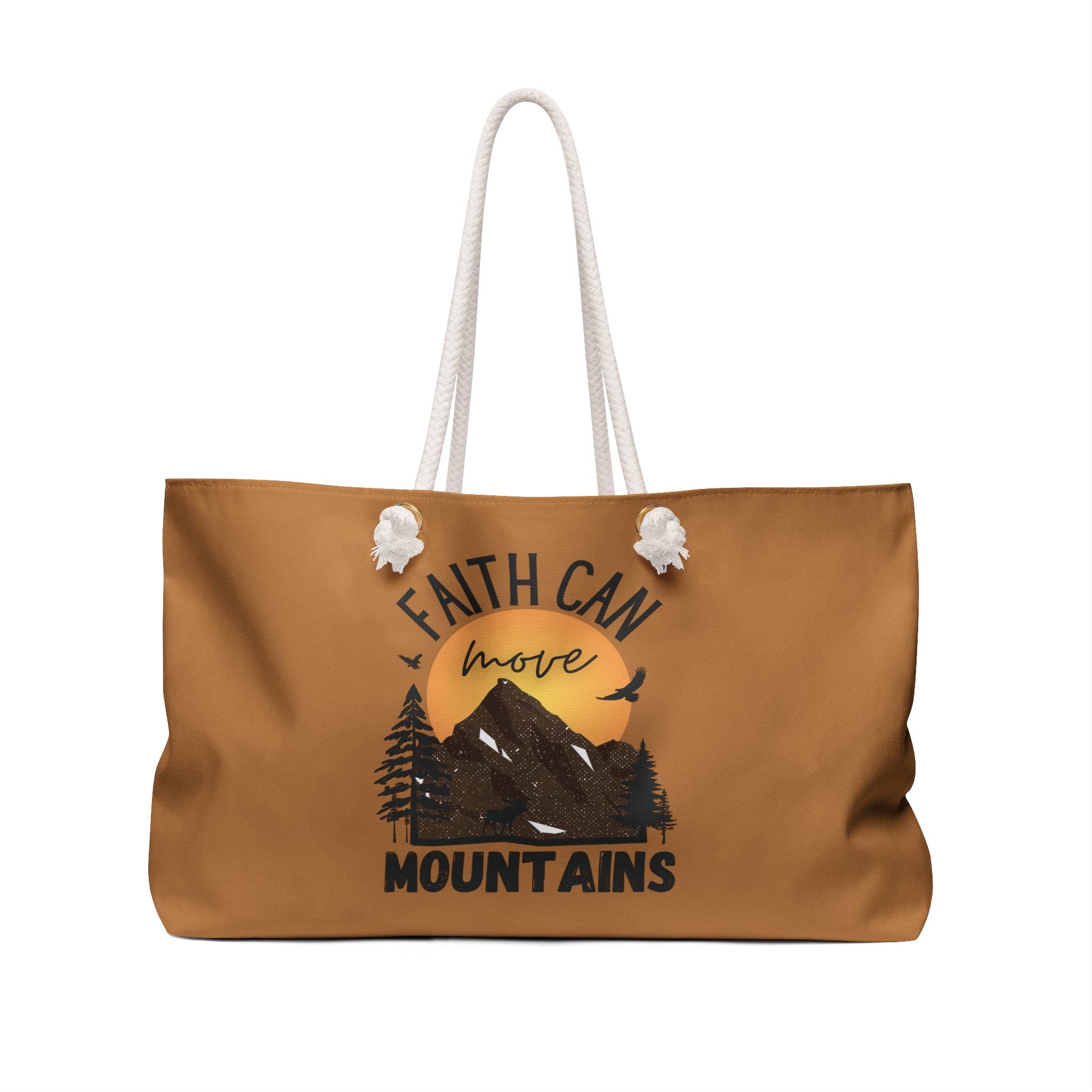 "Faith Can Move Mountains" Weekender Bag