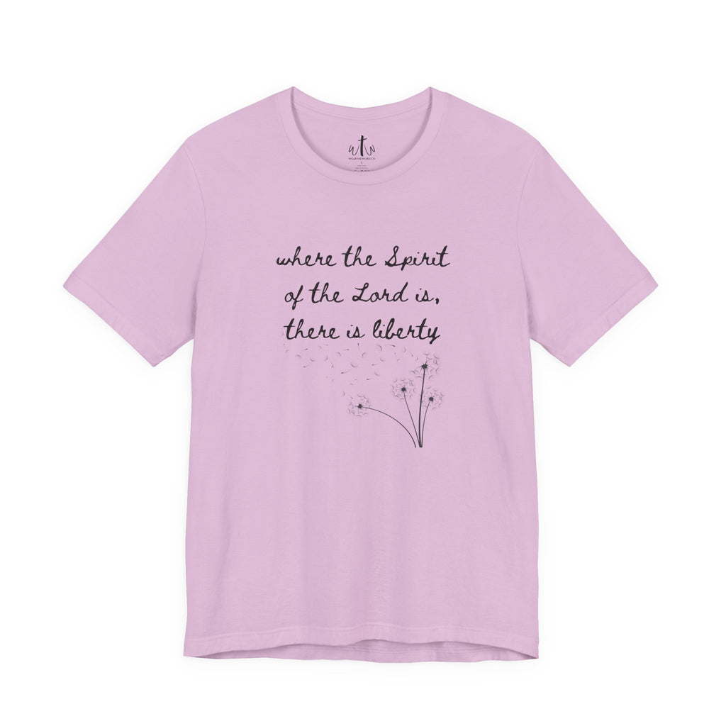 "Where the Spirit of the Lord is, There is Liberty"